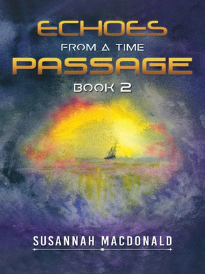 cover image of Echoes from a Time Passage